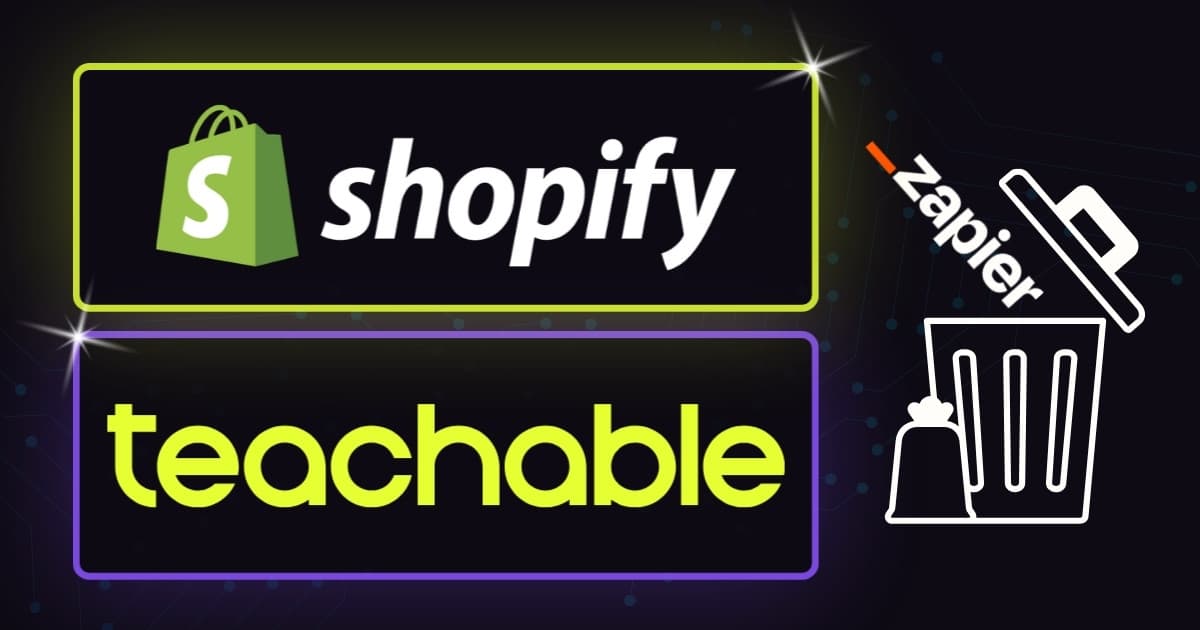Bypass Zapier: Connect Shopify Orders to Teachable via Webhooks
