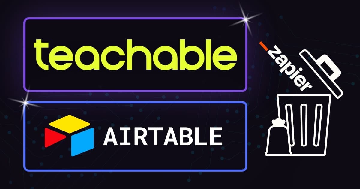 Building a Resilient Teachable to Airtable Sync (Why Zapier Breaks)