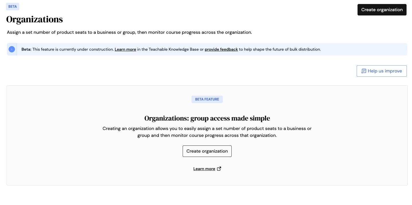 Teachable Organizations Feature Overview