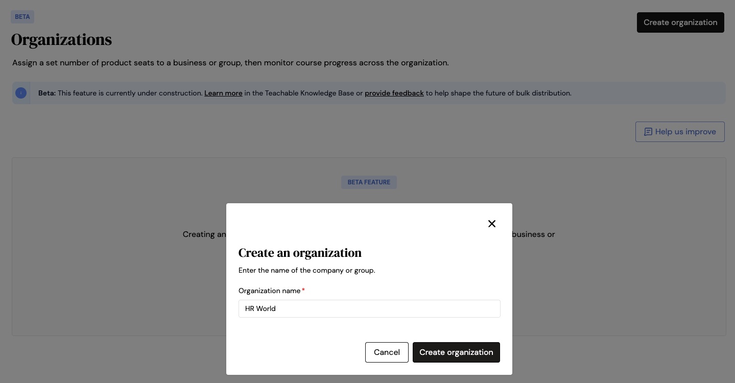Teachable Organizations Feature Overview